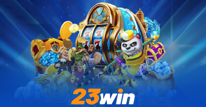 Nổ hũ 23win | Cơ hội bùng nổ Giải thưởng chỉ một vòng quay